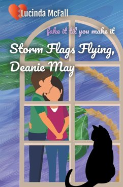 Storm Flags Flying, Deanie May - McFall, Lucinda