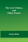 The lost chimes, and other poems