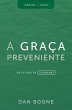 A Graça Preveniente - Bild 1