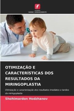 OTIMIZAÇÃO E CARACTERÍSTICAS DOS RESULTADOS DA MIRINGOPLASTIA - Hodzhanov, Shohimardon