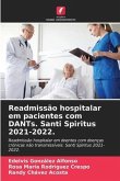 Readmissão hospitalar em pacientes com DANTs. Santi Spiritus 2021-2022.