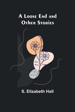 Cover A Loose End and Other Stories