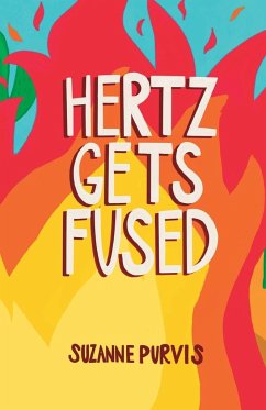Hertz Gets Fused - Purvis, Suzanne