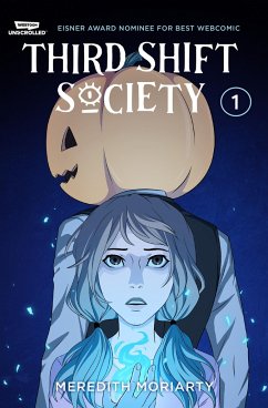 Third Shift Society Volume One - Moriarty, Meredith