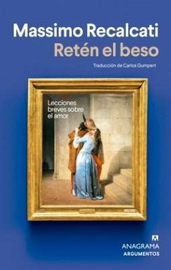 Retén El Beso - Recalcati, Massimo