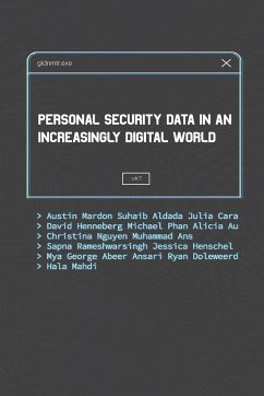 Personal Security Data in an Increasingly Digital World - Mardon, Austin; Aldada, Suhaib; Cara, Julia