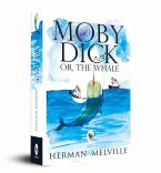 Moby Dick Or, the Whale