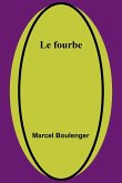 Le fourbe