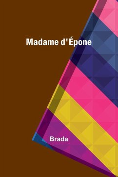 Madame d'Épone - Brada