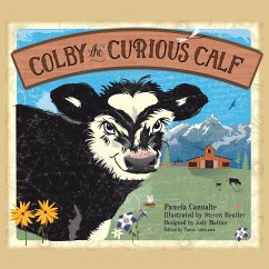 Colby the Curious Calf - Cannalte, Pamela