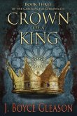 Crown of a King: Book Three of the Carolingian Chronicles