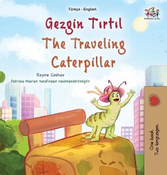 The Traveling Caterpillar (Turkish English Bilingual Book for Kids) - Coshav, Rayne; Books, Kidkiddos