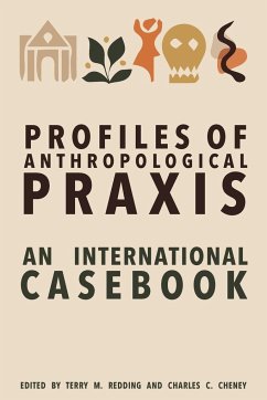 Profiles of Anthropological Praxis