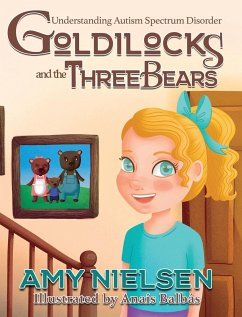 Goldilocks and the Three Bears - Nielsen, Amy