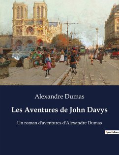 Les Aventures de John Davys - Dumas, Alexandre