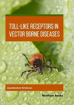 Toll-Like Receptors in Vector-borne Diseases - Krishnan, Jayalakshmi