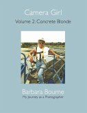 Camera Girl: Volume 2: Concrete Blonde Volume 2