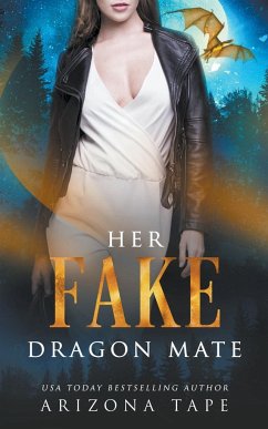 Her Fake Dragon Mate - Tape, Arizona