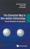 CHARACTER MAP IN NON-ABELIAN COHOMOLOGY, THE