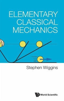 ELEMENTARY CLASSICAL MECHANICS - Stephen Wiggins