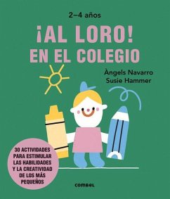 ¡Al Loro! En El Colegio - Navarro, Angels