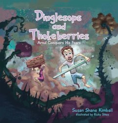 Dinglesops and Thokeberries - Kimball, Susan Shane