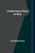 A Merchant Fleet at War - Bild 1