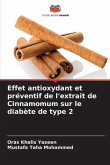 Effet antioxydant et préventif de l'extrait de Cinnamomum sur le diabète de type 2
