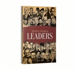 World's Greatest Leaders - Wonder House Books
