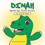 Dinah Meets the Tooth Doctor Dinah Meets the Tooth Doctor