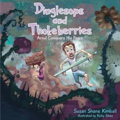 Dinglesops and Thokeberries - Kimball, Susan Shane