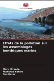 Effets de la pollution sur les assemblages benthiques marins