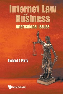 INTERNET LAW AND BUSINESS - Richard O Parry