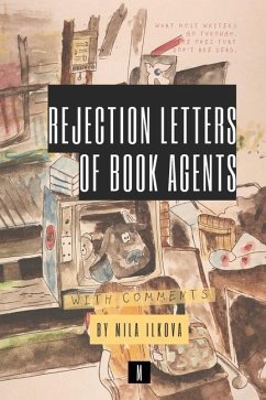 Rejection Letters of Book Agents - Ilkova, Mila