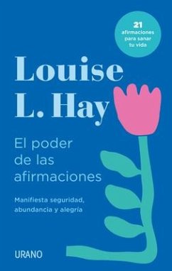 Poder de Las Afirmaciones, El - Hay, Louise L.