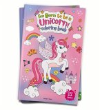 I Am Born to Be a Unicorn Coloring Book
