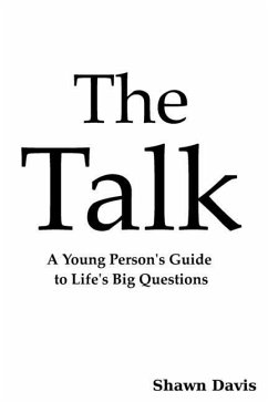The Talk: A Young Person's Guide to Life's Big Questions - Davis, Shawn