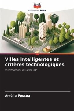 Villes intelligentes et critères technologiques - Pessoa, Amélia