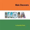 Mala Discovers India - Bild 1