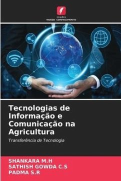 Tecnologias de Informação e Comunicação na Agricultura - M.H, Shankara;C.S, SATHISH GOWDA;S.R, Padma