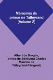 Mémoires du prince de Talleyrand (Volume 2)