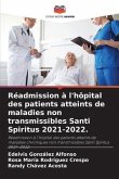 Réadmission à l'hôpital des patients atteints de maladies non transmissibles Santi Spiritus 2021-2022.