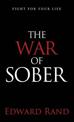 The War of Sober - Rand, Edward