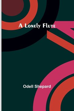 A Lonely Flute - Shepard, Odell
