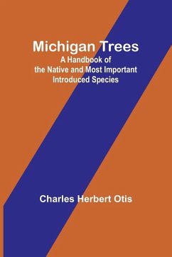 Michigan Trees - Otis, Charles Herbert