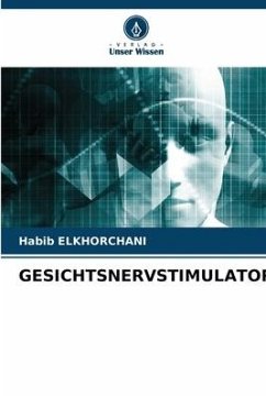 GESICHTSNERVSTIMULATOR - Elkhorchani, Habib