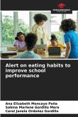 Alert on eating habits to improve school performance