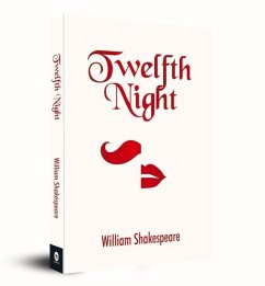 Twelfth Night - Shakespeare, William