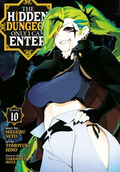 The Hidden Dungeon Only I Can Enter (Manga) Vol. 10 - Seto, Meguru