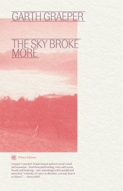 The Sky Broke More - Graeper, Garth